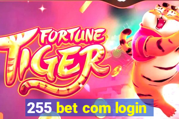 255 bet com login